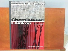 Chemiefaser - Lexikon Schriftenreihe der Textil-Wirtschaft Bauer, Robert: