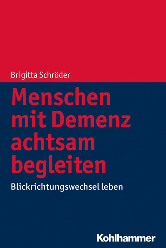 Menschen mit demenz achtsam - menschen,