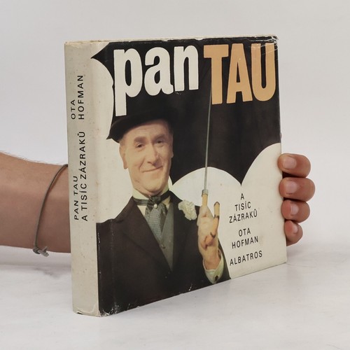Pan tau tisíc zázraků - pan, zázraků 