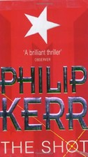 Shot - Philip Kerr