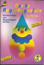 Durchs Regenbogenjahr - Fensterbilder - Angelika Kipp - TOPP 1919