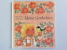 Kleine Geschichten Lew Tolstoi / wunderschöne Bilder von Erika Klein DDR 1974