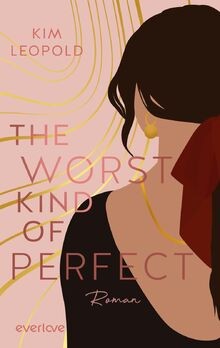 The worst kind perfect - the, of