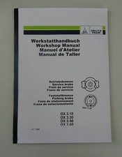 Deutz DX 3.10 3.30 3.50 3.60 Werkstatthandbuch Reparaturhandbuch Bremsen 198