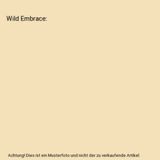 Wild Embrace, Nalini Singh