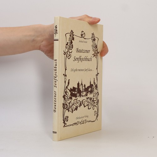 Bautzener senfkochbuch ich - bautzener,
