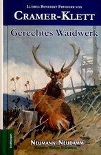 Gerechtes Waidwerk von Ludwig