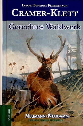 Gerechtes waidwerk von ludwig - gerechtes,