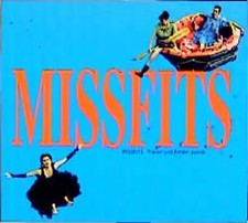 Missfits - Frauen und Kinder