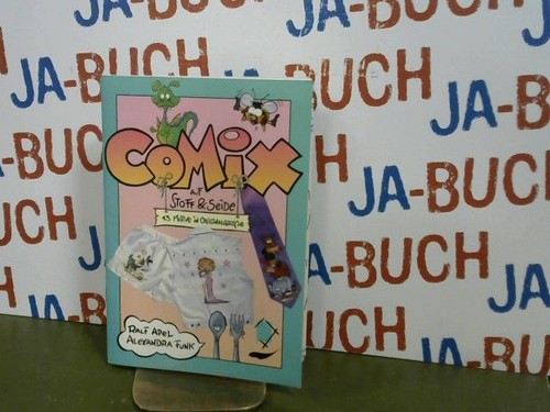Comix auf stoff und seide - comix,
