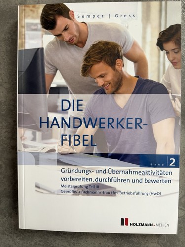 Die handwerker fibel - die, handwerker-fibel