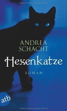 Hexenkatze. Roman  von