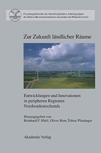 Huttl zur zukunft landlicher - -,