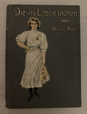 Die ins Leben lachen - Henny Koch,....