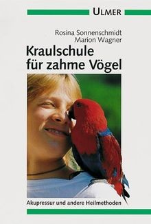 Kraulschule für zahme - , vögel