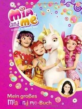 Mia and me - Mein großes Mia-and-me-Buch von not specified | Buch | Zustand gut