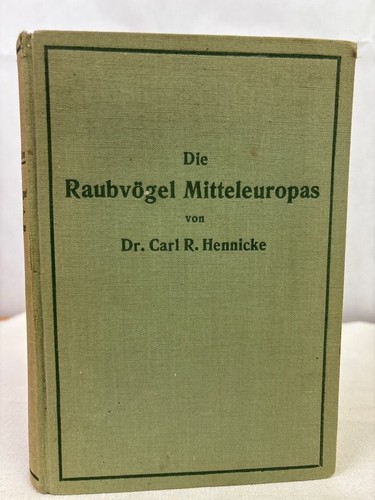 Die raubvögel mitteleuropas - die,