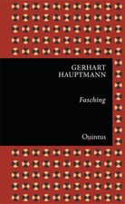 Fasching | Gerhart Hauptmann |