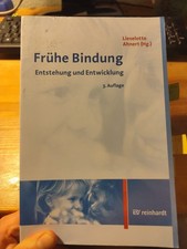 Frühe Bindung: Entstehung und