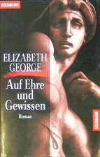 Auf Ehre und Gewissen. 5840, George, Elizabeth: