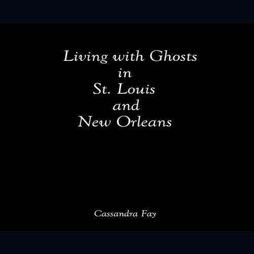 Living with ghosts - living,