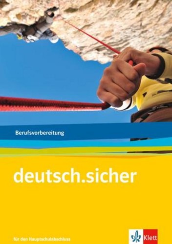 Deutsch sicher arbeitsheft - deutsch.sicher.,