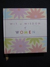 Wit and Wisdom of Women