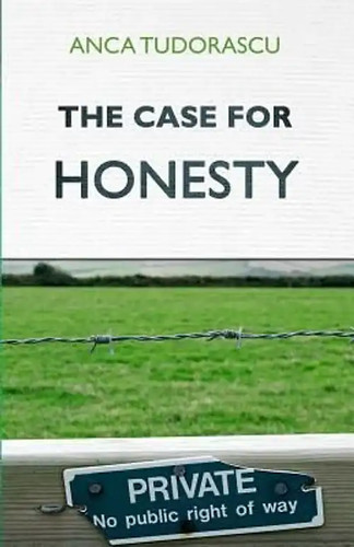 The case for honesty - the,