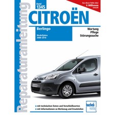 Citroen Berlingo II Typ B9 2008-2018 Werkstatthandbuch Bucheli Verlag