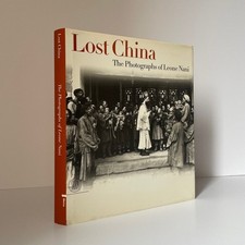 Lost China, The Photographs Of