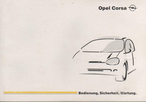 Betriebsanleitung opel corsa - betriebsanleitung,