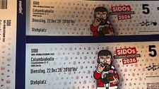 2 Tickets  ; SIDOs