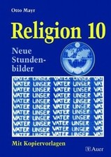Religion Klasse 10: Neue Stundenbilder, Mit Kopiervor... | Book | condition good