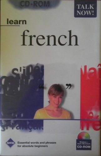 Talk now learn french - now!,