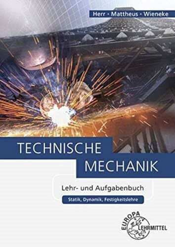 Technische mechanik lehr und - mechanik, lehr-