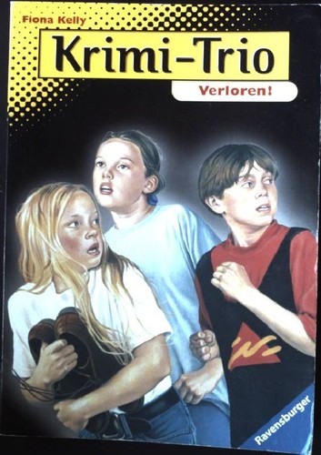 Verloren krimi trio - verloren!, krimi-trio