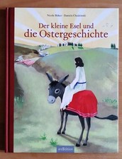 Top Buch Der kleine Esel und die Ostergeschichte Nicole Büker Bilderbuch Ostern