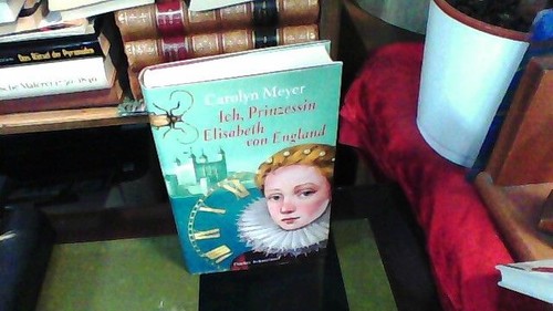 Ich prinzessin elisabeth - elisabeth, von