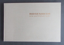 ROSENHEIM wie es früher war gezeichnet von F. W. Doppelmayr - HC - Buch von 1966