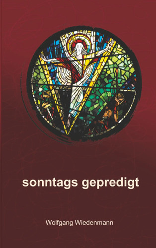 Sonntags gepredigt wolfgang - sonntags,