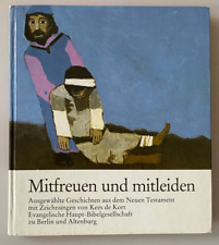 Kees de Kort. Mitfreuen und mitleiden. Neues Testament 1988 / Glauben Religion