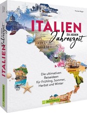 Italien zu jeder Jahreszeit |