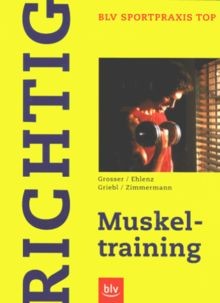 Richtig muskeltraining von - muskeltraining,