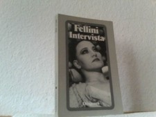 Intervista Fellini, Federico: