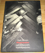 Fliegenpapier nach Dashiell Hammett's Kriminalgeschichte Flypaper-Hans Hillmann