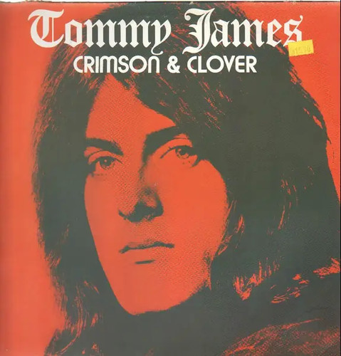 Tommy james crimson clover - tommy,