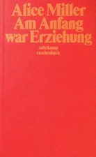 Am Anfang war Erziehung. (Band