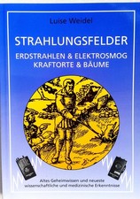 Strahlungsfelder - Erdstrahlen