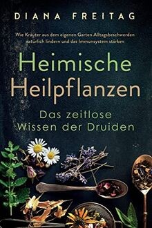 Heimische heilpflanzen das - -,
