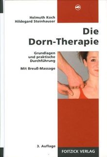 Die dorn therapie - die, dorn-therapie:
